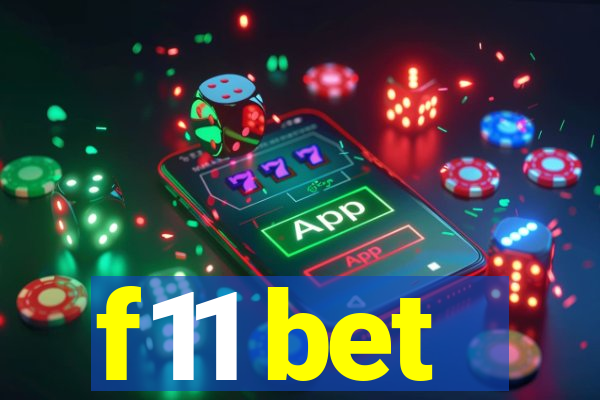 f11 bet